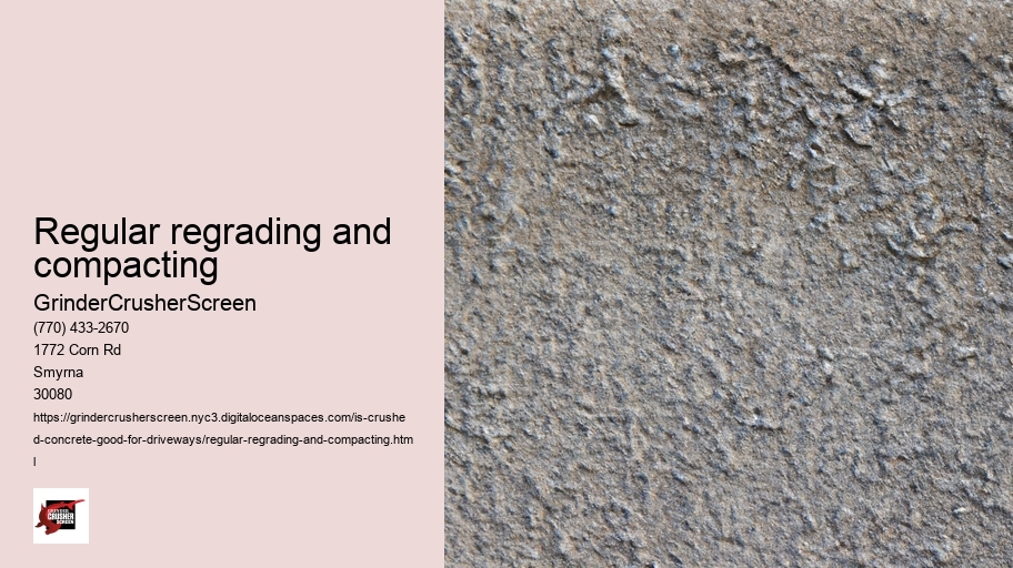 Regular regrading and compacting