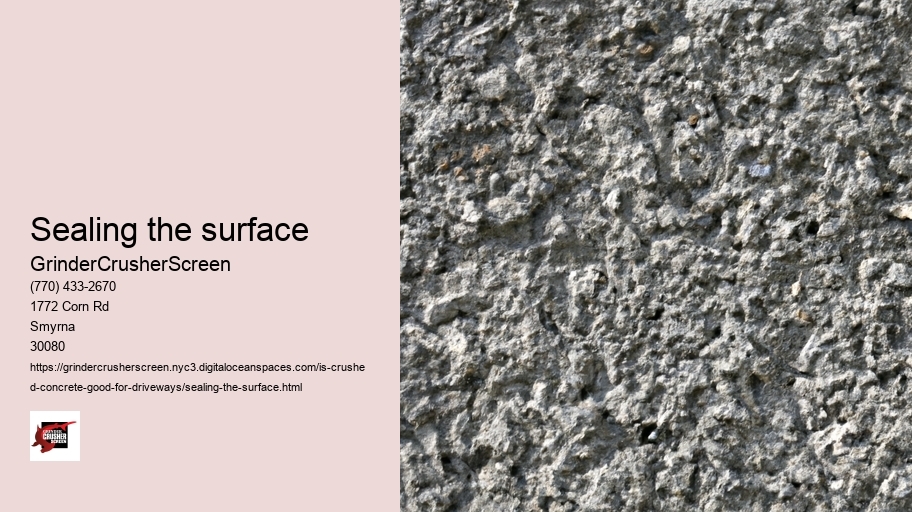 Sealing the surface